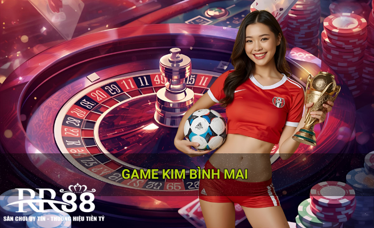 Game Kim Bình Mai RR88