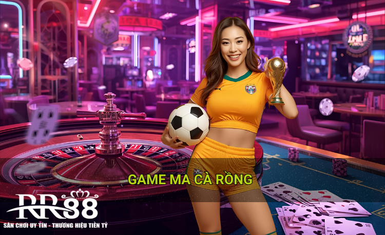 Game Ma cà Rồng