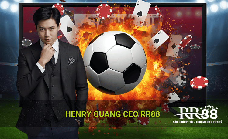Henry Quang CEO Rr88