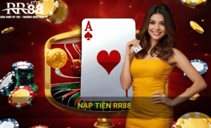 Nạp tiền RR88