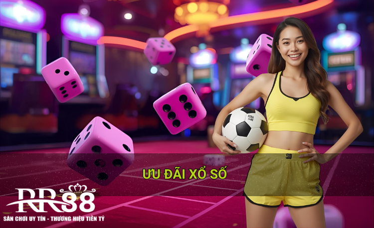 Ưu đãi xổ số hot